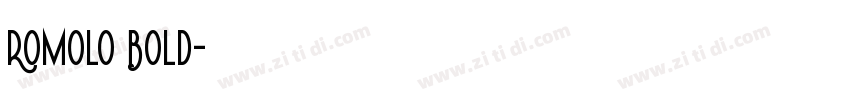 Romolo Bold字体转换